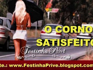 ओ Corno Satisfeito - Festinha Prive